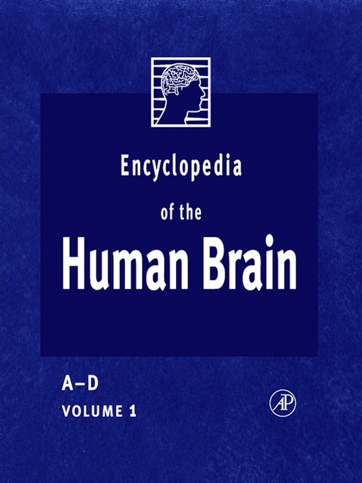 Title details for Encyclopedia of the Human Brain, Volumes 1-4 by Vilayanur S. Ramachandran - Available